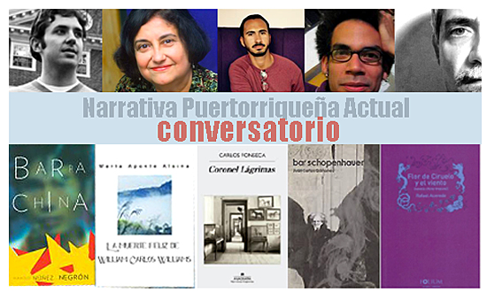 Narrativa Puertorriqueña Actual-Conversatorio en el Anfiteatro de Generales de la UPR abordará el tema de la Narrativa Puertorriqueña Actual.