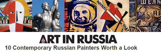 10 Contemporary Russian Painters Worth a Look-Autogiro arte actual