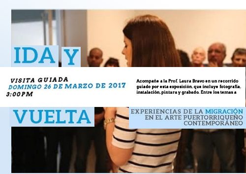 ida y vuelta visita guiada museo UPR