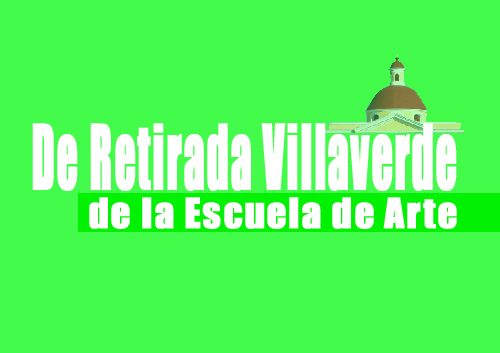 De Retirada Villaverde | Autogiro Arte Actual