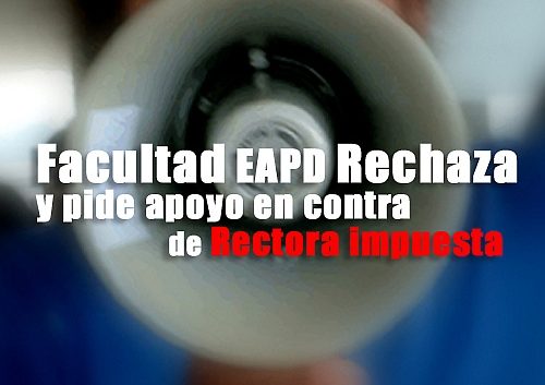 Facultad EAPD Rechaza rectora-autogiro arte actual