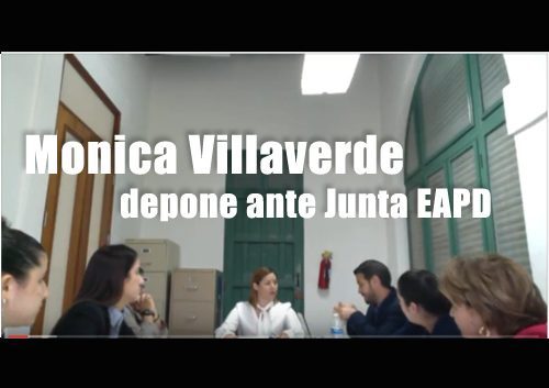 Monica Villaverde depone ante junta EAPD