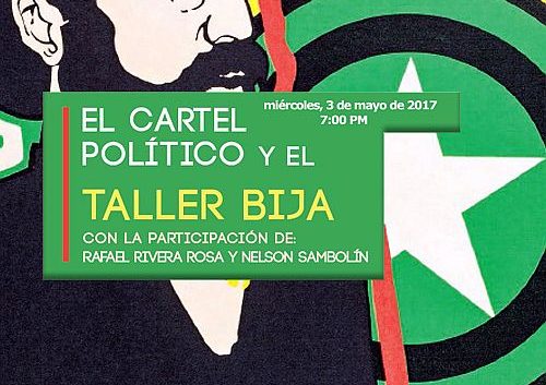 el cartel politico y el taller bija | Autogiro Arte Actual