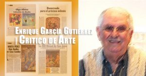  Enrique García Gutiérrez | Critico de Arte | Autogiro Arte Actual