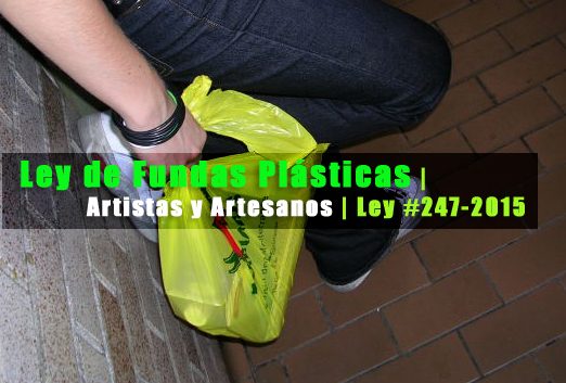 Ley de fundas plasticas aristas y artesanos