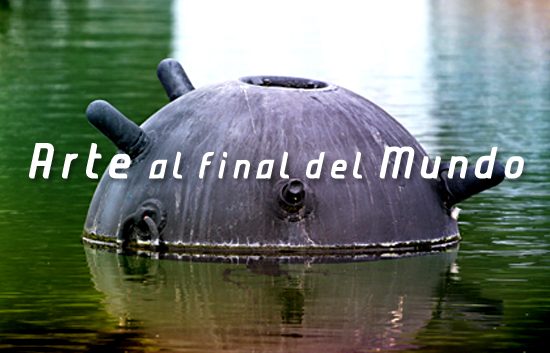 Arte al final del Mundo | Autogiro Arte Actual
