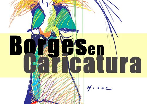 Borges en Caricatura