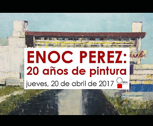 Enoc Pérez 20 años de pintura