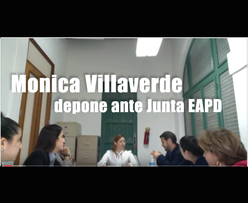 Monica Villaverde depone ante junta EAPD