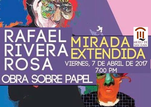 mirada extendida rafael rivera rosa obra grafica