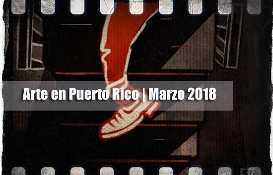 Todo el arte de Puerto Rico mes a mes