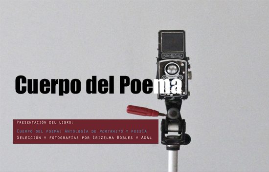 Cuerpo del poema: antología de portraits y poesía | Autogiro Arte