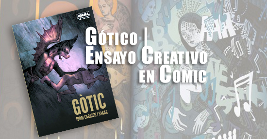 Gótico comic | Autogiro Arte Actual