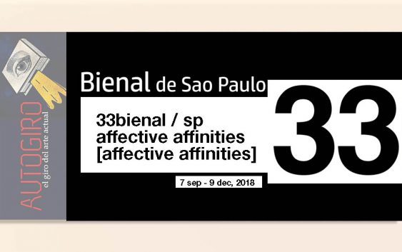 Bienal de Sao Paulo 2018 | Autogiro Arte Actual