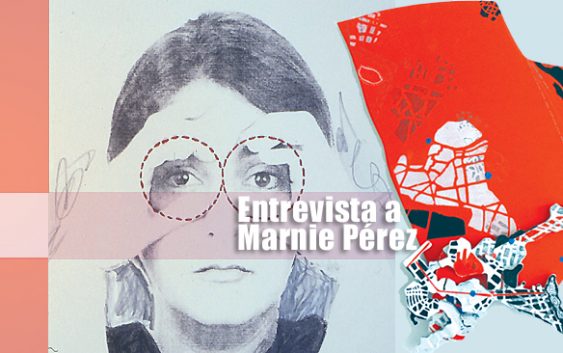 Entrevista a Marnie Pérez | Autogiro Arte Actual