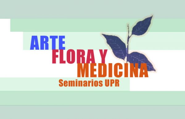 el seminario "Arte, Flora y Medicina" | Autogiro Arte Actual