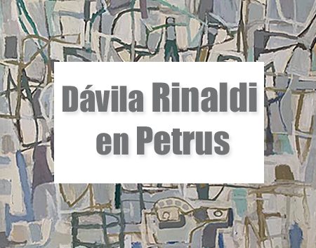 Davila rinaldi en petrus | Autogiro Arte Actual
