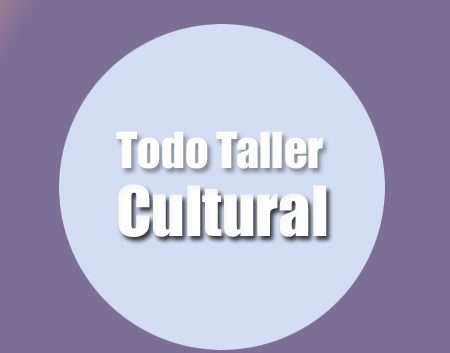 todo taller cultural | Autogiro Arte Actual