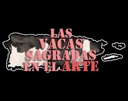 Las Vacas Sagradas en el Arte | Autogiro Arte Actual