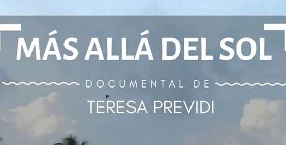 mas alla del sol documental