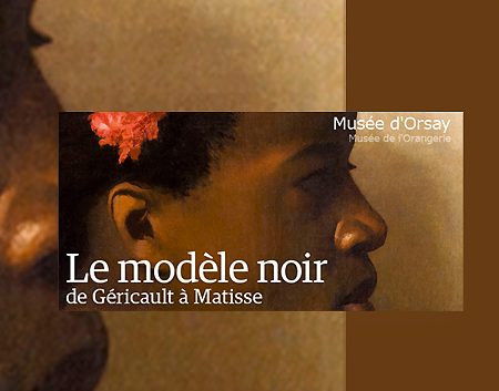 Le modèle noir, de Géricault à Matisse