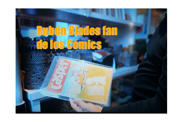 Ruben Blades fan de los Comics
