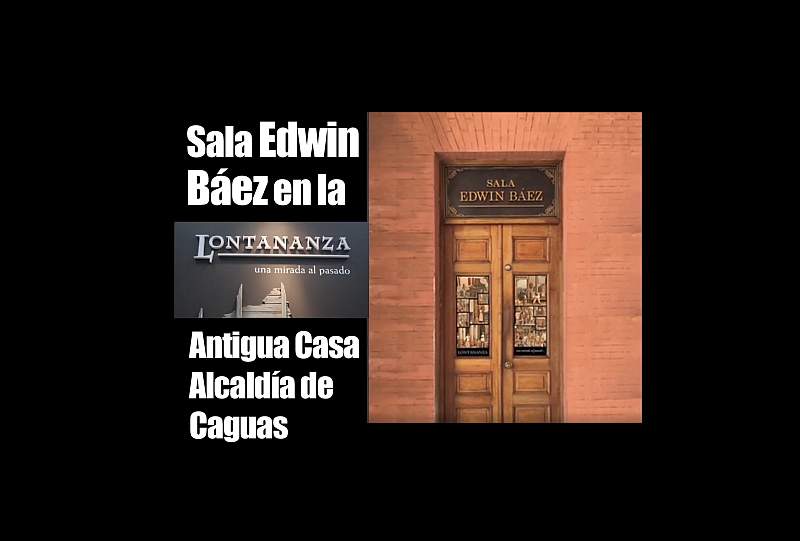 Sala Edwin Báez en la Antigua Casa Alcaldía de Caguas