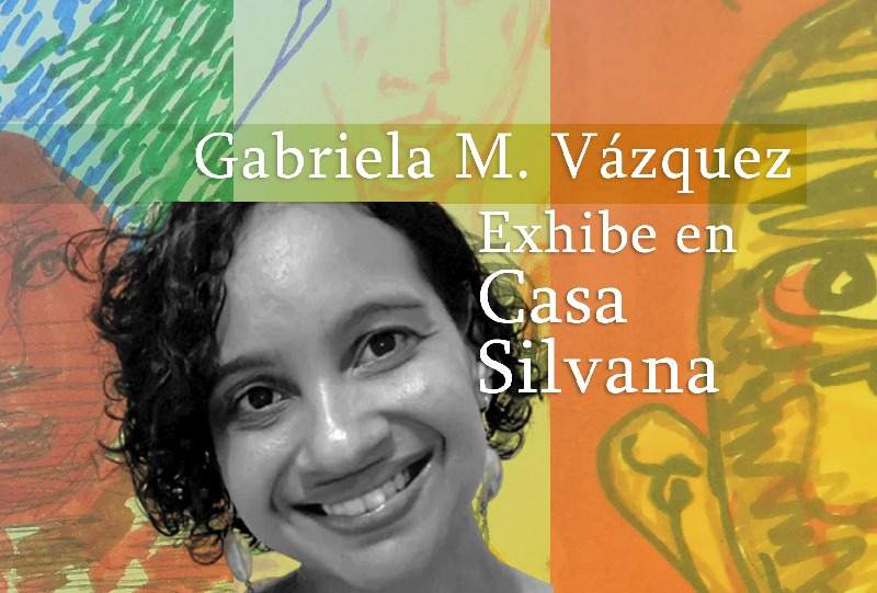 Gabriela M. Vázquez exhibe 26 obras en medios mixtos como parte de la "Serie Jóvenes Afro" de Casa Silvana en Humacao