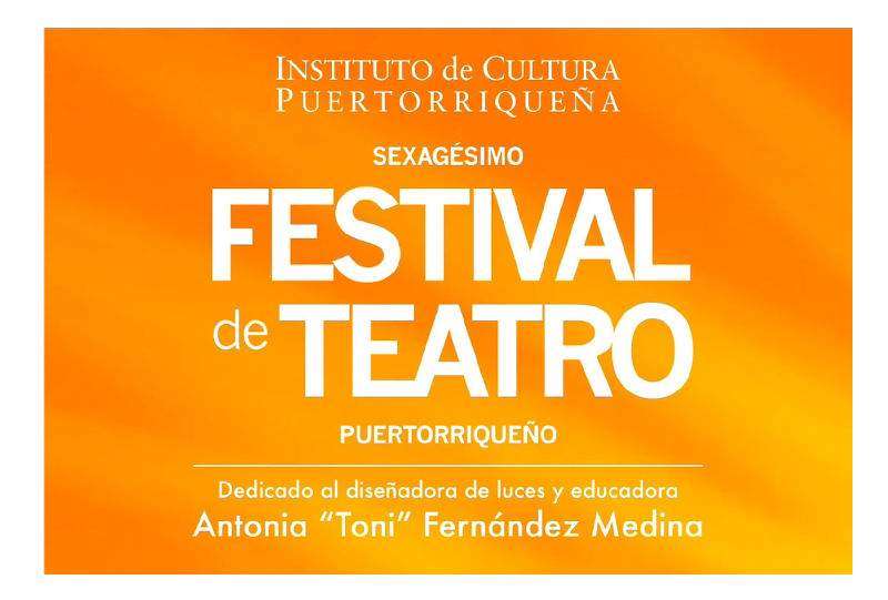 60mo Festival de Teatro Puertorriqueño