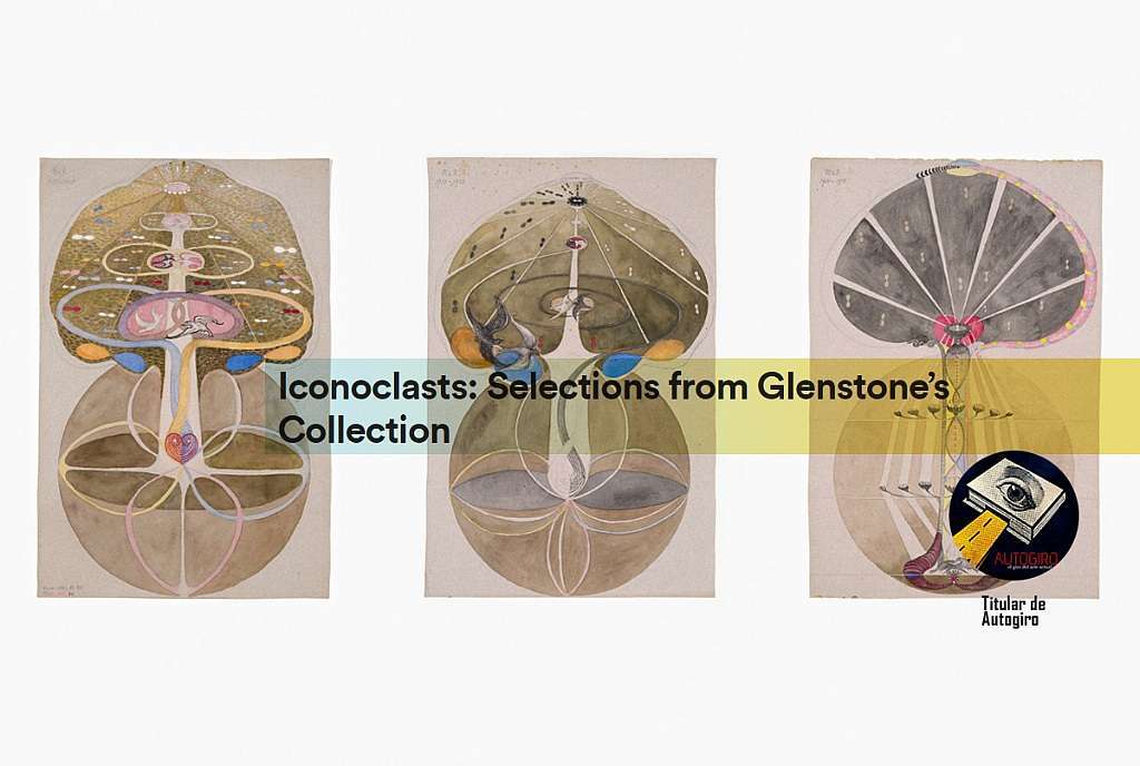 Iconoclastas: selecciones de la colección de Glenstone