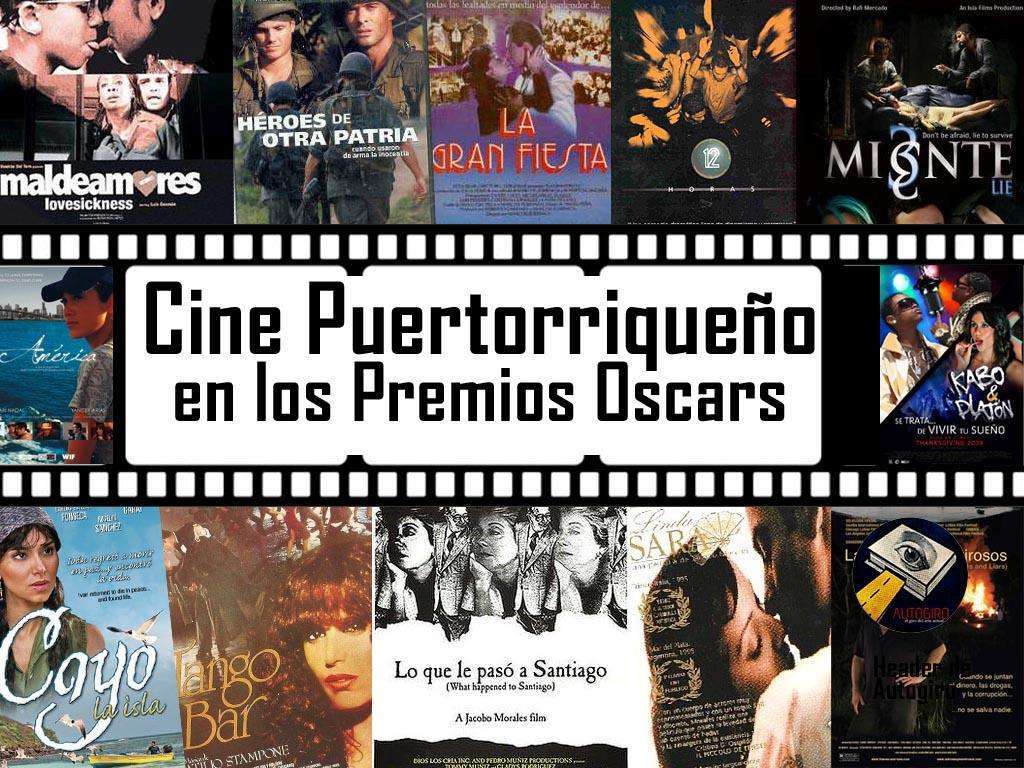 Cine Puertorriqueño en los Premios Oscars