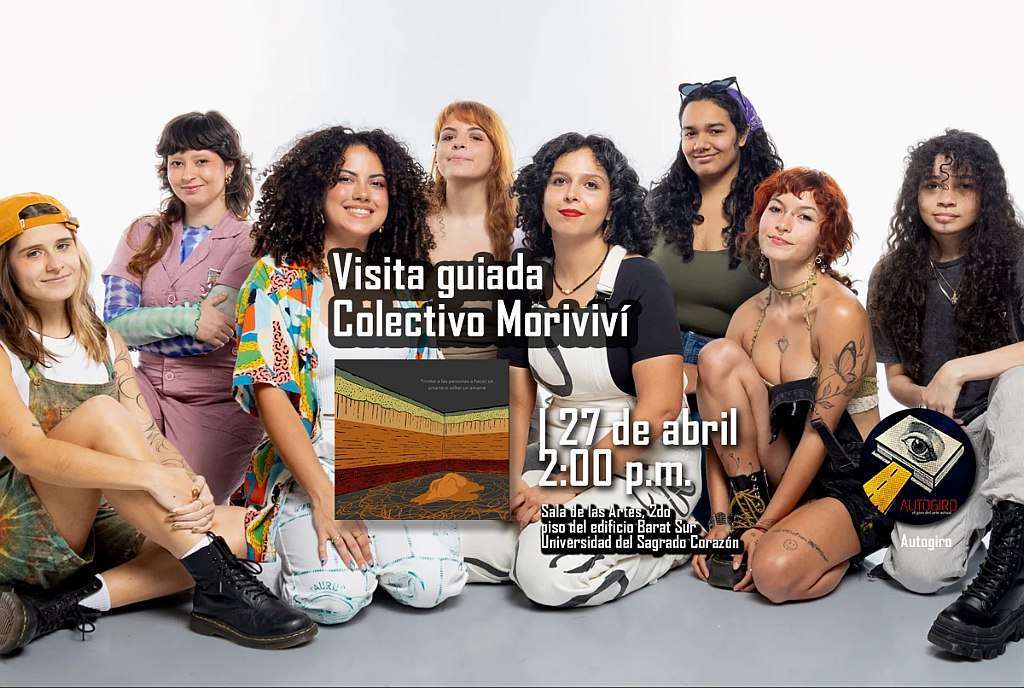 Visita guiada de Colectivo Moriviví | 27 de abril