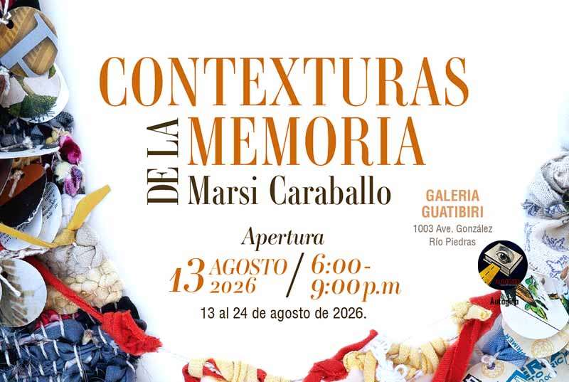 Contexturas de la Memoria de Marsi Caraballo, Galería Guatíbiri